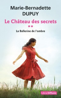 Le Château des secrets - T2...