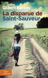 La disparue de Saint-Sauveur